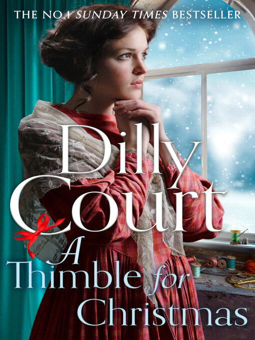 Title details for A Thimble for Christmas by Dilly Court - Available